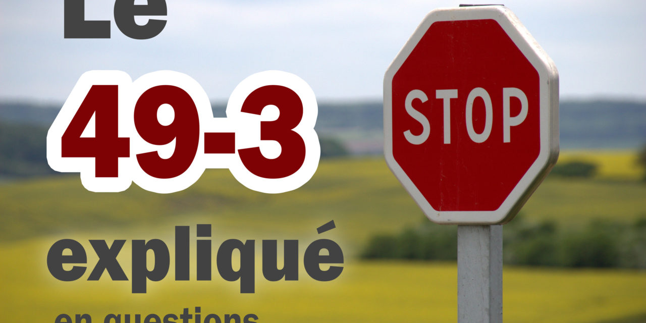 Philippe Sauvannet nous éclaire sur le 49.3